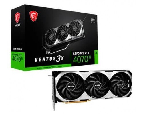 MSI GeForce RTX 4070 Ti VENTUS 3X 12G OC NVIDIA 12 GB GDDR6X